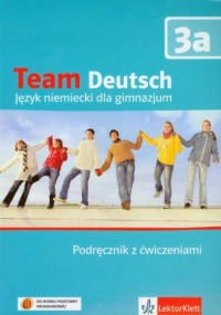 Team Deutsch 3a. Język niemiecki. - okładka podręcznika