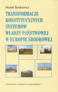Transformacje konstytucyjnych systemów - okładka książki