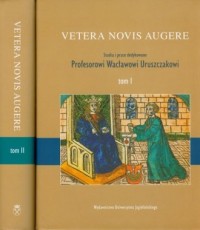 Vetera novis augere. Tom 1-2 - okładka książki