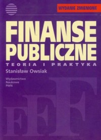 Finanse publiczne. Teoria i praktyka - okładka książki