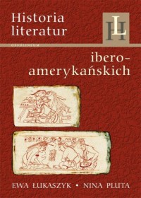 Historia literatur iberoamerykańskich - okładka książki