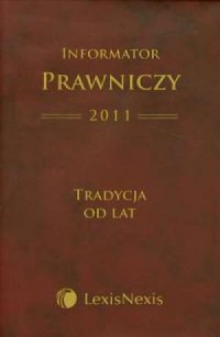 Informator Prawniczy 2011. Tradycja - okładka książki