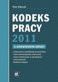 Kodeks pracy 2011 z omówieniem - okładka książki