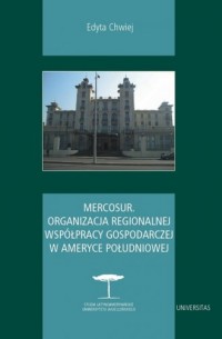 Mercosur. Organizacja regionalnej - okładka książki