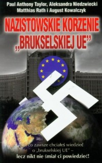 Nazistowskie korzenie Brukselskiej - okładka książki