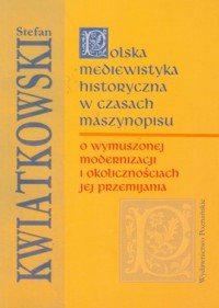 Polska mediewistyka historyczna - okładka książki