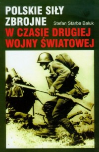 Polskie siły zbrojne w czasie drugiej - okładka książki
