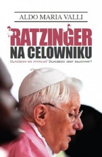 Ratzinger na celowniku - okładka książki
