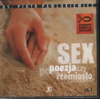 Sex - poezja czy rzemiosło cz. - pudełko audiobooku