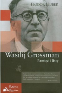 Wasilij Grossman. Pamięć i listy - okładka książki