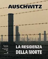 Auschwitz. La residenza della morte - okładka książki