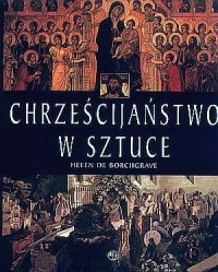Chrześcijaństwo w sztuce - okładka książki