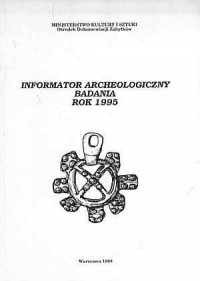 Informator Archeologiczny. Badania. - okładka książki