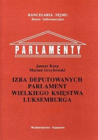 Izba Deputowanych. Parlament Wielkiego - okładka książki
