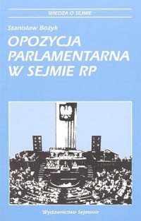 Opozycja parlamentarna w Sejmie - okładka książki