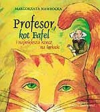 Profesor, kot Fąfel i największa - okładka książki