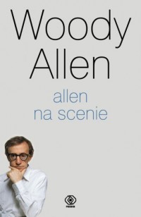 Allen na scenie - okładka książki