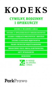 Kodeks cywilny, rodzinny i opiekuńczy - okładka książki