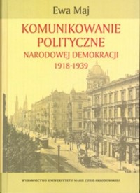 Komunikowanie polityczne Narodowej - okładka książki