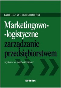 Marketingowo logistyczne zarządzanie - okładka książki