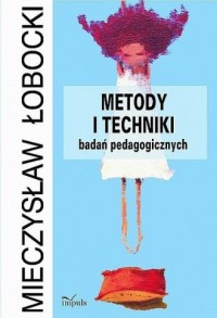 Metody i techniki badań pedagogicznych - okładka książki