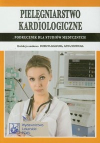 Pielęgniarstwo kardiologiczne. - okładka książki