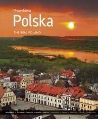 Prawdziwa Polska / The Real Poland - okładka książki