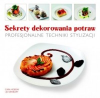 Sekrety dekorowania potraw. Profesjonalne - okładka książki