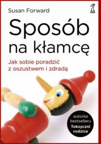 Sposób na kłamcę. Jak sobie poradzić - okładka książki