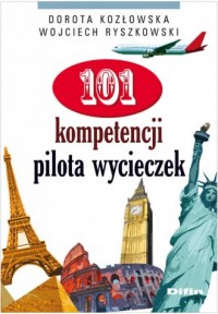 101 kompetencji pilota wycieczek - okładka książki