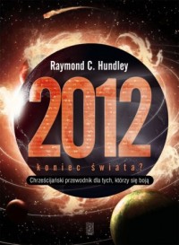 2012 koniec świata? - okładka książki