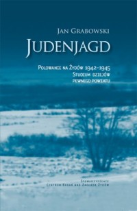 Judenjagd Polowanie na Żydów 1942-1945 - okładka książki