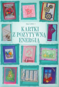 Kartki z pozytywną energią - okładka książki