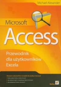 Microsoft Access. Przewodnik dla - okładka książki