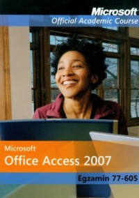 Microsoft Office Access 2007. Egzamin - okładka książki