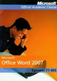 Microsoft Office Word 2007. Egzamin - okładka książki