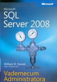 Microsoft SQL Server 2008. Vademecum - okładka książki