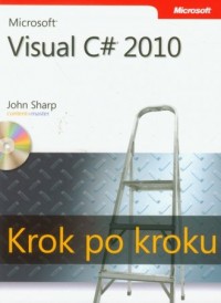 Microsoft Visual C# 2010. Krok - okładka książki