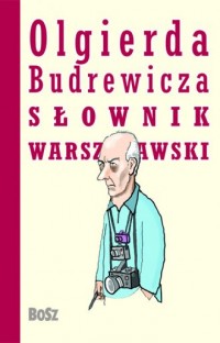 Olgierda Budrewicza słownik warszawski - okładka książki