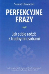 Perfekcyjne frazy czyli jak sobie - okładka książki