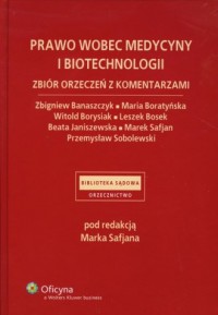 Prawo wobec medycyny i biotechnologii - okładka książki