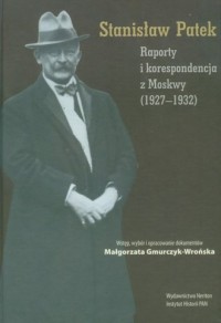 Raporty i korespondencja z Moskwy - okładka książki