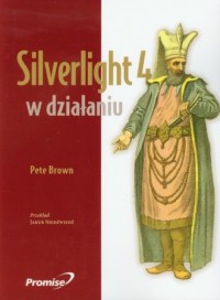 Silverlight 4 w działaniu - okładka książki