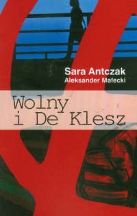 Wolny i De Klesz - okładka książki