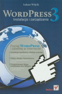 WordPress 3. Instalacja i zarządzanie - okładka książki
