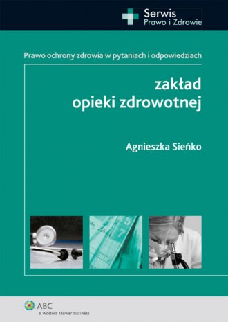 powiększ Zakład opieki zdrowotnej - okładka książki