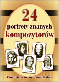 24 portrety najsłynniejszych kompozytorów - okładka książki