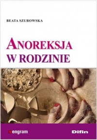 Anoreksja w rodzinie - okładka książki