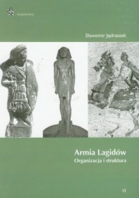 Armia Lagidów. Organizacja i struktura - okładka książki