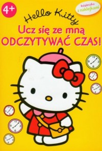 Hello Kitty. Ucz się ze mną odczytywać - okładka książki